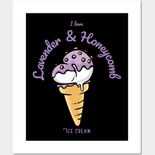 I Love Lavender & Honeycomb Ice Cream Posters and Art